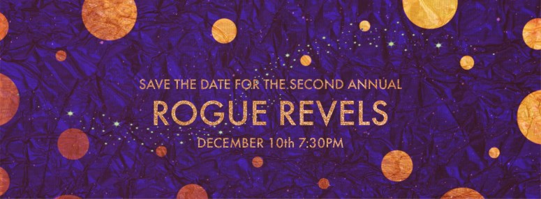 Rogue Revels 2 save the date copy copy